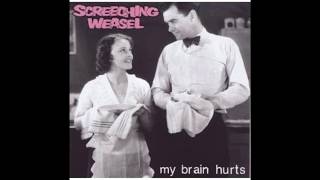 Screeching Weasel - Don&#39;t turn out the lights