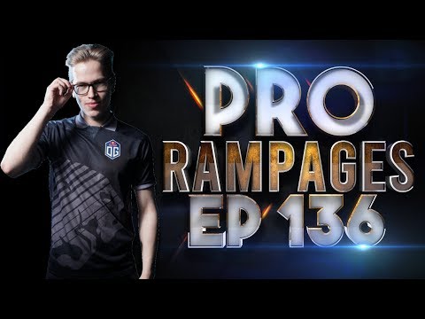 WHEN Pro Players go FULL RAMPAGE Mode - Ep 136 [Dota 2]
