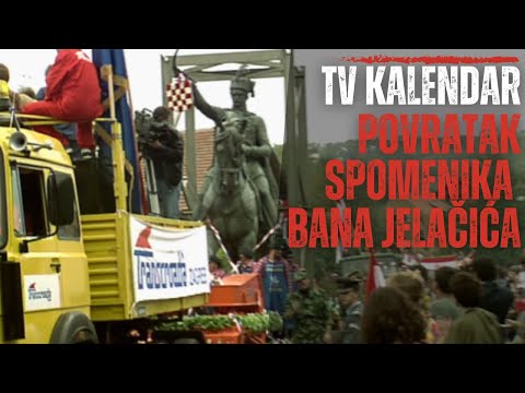 TV kalendar: Povratak spomenika bana Jelačića