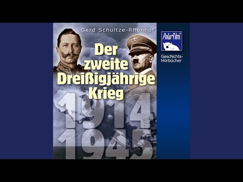 Kapitel 9 - Der Zweite Dreißigjährige Krieg