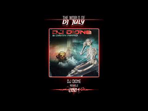 DJ DIONE- ASSHOLE