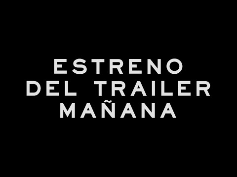 Tráiler Mañana
