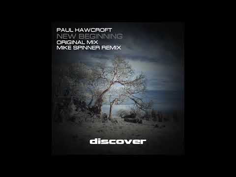 Paul Hawcroft - New Beginning (Original Mix)