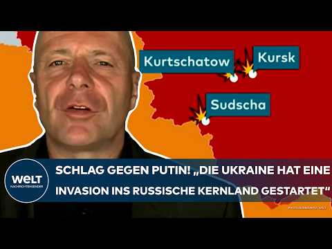 PUTINS KRIEG: "Ukraine hat eine Invasion ins russische Kernland gestartet! Beträchtliche Dimension"