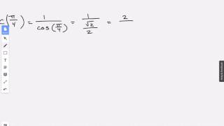 Find Exact Value of sec(pi/4)