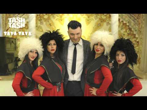 Tash Tash - Taya Taya