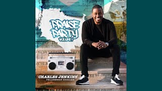 Grace - Charles Jenkins &amp; Fellowship Chicago ft. Le&#39;Andria Johnson