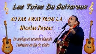 Tuto So Far Away From L.A Nicolas Peyrac Tablature Simplifiy©