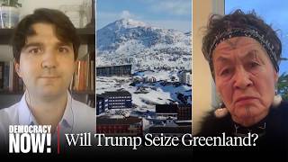 Trump's Plan to Seize Greenland Would "Militarize the Arctic," Trample Indigenous Rights