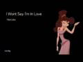 I Won't Say I'm In Love - Hercules 
