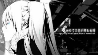 【nami】 Hajimete no koi ga owaru toki -「初めての恋が終わる時」を歌ってみた
