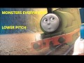 Monsters Everywhere Lower Pitch