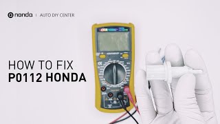 How to Fix HONDA P0112 Engine Code in 3 Minutes [2 DIY Methods / Only $7.78]