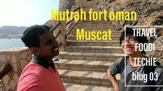 preview picture of video 'Mutrah Fort Oman Muscat'