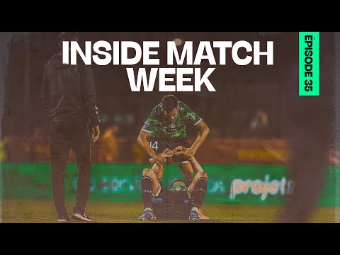 Ce sera play-off - Inside Match Week #E35S04