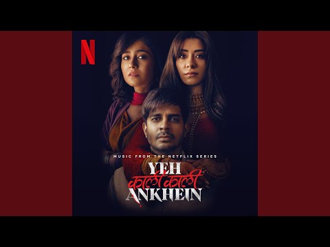 Yeh Kaali Kaali Ankhein Title Track (Recreated Version)