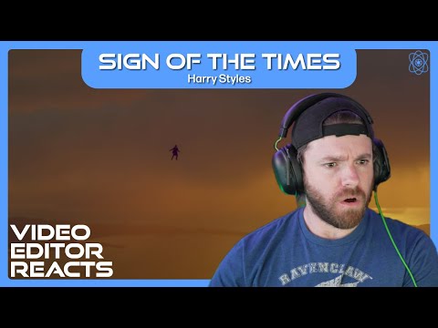 Video Editor Reacts to Harry Styles - Sign of the Times