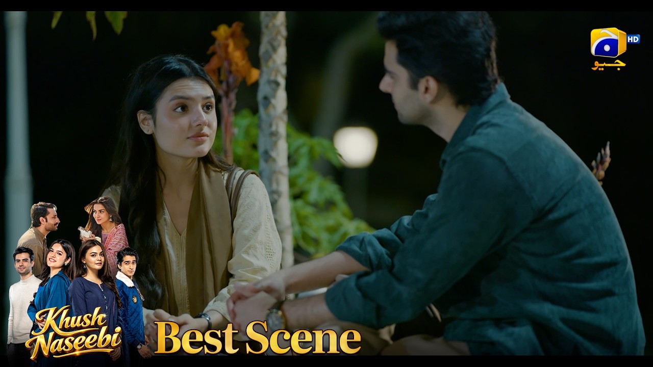 Khush Naseebi Episode 12 | 𝐁𝐞𝐬𝐭 𝐒𝐜𝐞𝐧𝐞 𝟎𝟒 | Tuba Anwar - Osama Tahir | Har Pal Geo