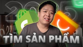 Làm Dropship 2025: Tìm Sản Phẩm Dễ Bán (Phần 1)