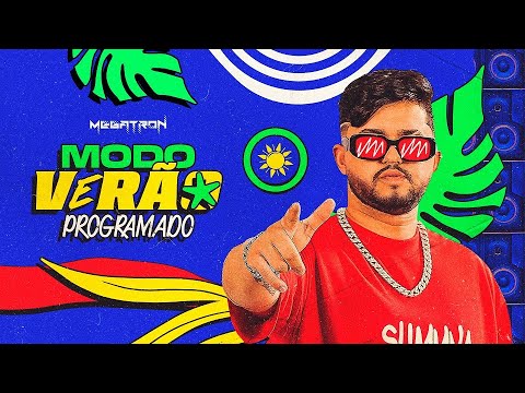 MEGATRON 2025 - MODO VERÃO PROGRAMADO (ARRCHADEIRA) MÚSICAS NOVAS PRA PAREDÃO - VERÃO 2025