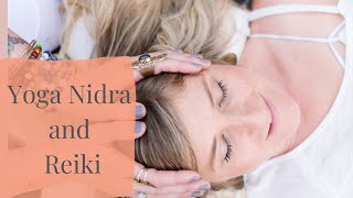 Yoga Nidra and Reiki to Release and Recharge Your Energy