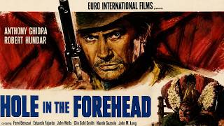 Hole in the Forehead | Full Spaghetti Western Movie in English (HD) 