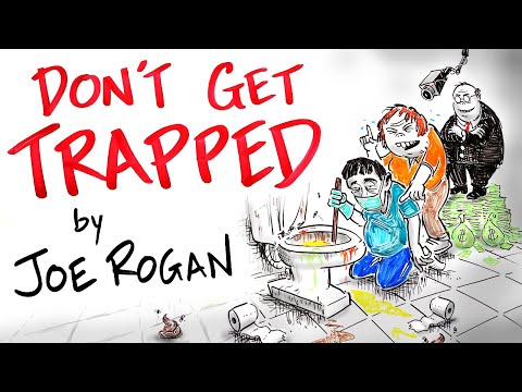 Society's Trap - Joe Rogan