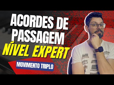 ￼ACORDES de PASSAGEM em MOVIMENTO TRIPLO | Rearmonização em Alto Nível #Aula143