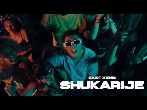 SAINT x ENIS - SHUKARIJE (prod. von SAINT) [official video]