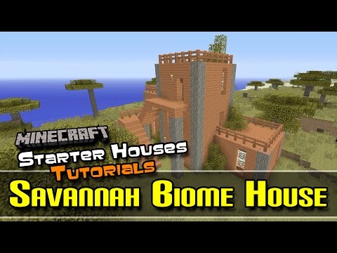 Ultimate Savannah Biome House Tutorial!! Minecraft