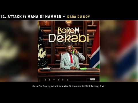 ATTACK - DARA DU DOI ft Maha Di Hammer (Official Audio)