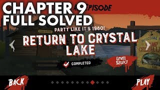 Friday the 13th: Killer Puzzle - Return to Crystal Lake, Chapter 9 Solution and Complete Walkthrough