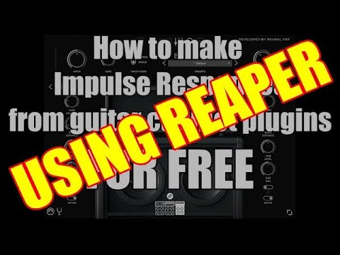 How to make Impulse Responses from guitar cabinet plugins FOR FREE on REAPER