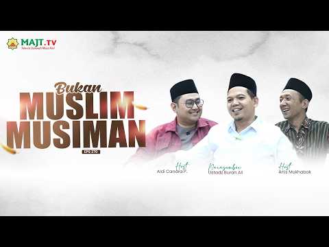 Bukan Muslim Musiman - Ustadz Burhan Ali Setiawan | NGOPI Eps. 270