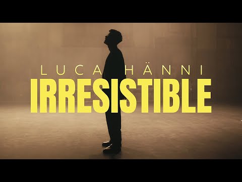 Luca Hänni - Irresistible (Official Music Video)