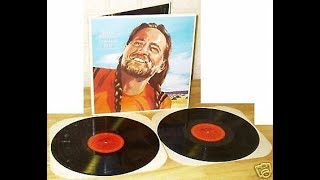 Willie Nelson&#39;s Greatest Hits &amp; Some That Will Be-side B, Look What Thoughts Will Do etc.
