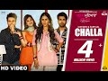 Challa (Full Song) Gur Sidhu & Harpi Gill | Sonam Bajwa | Ninja | Mehreen | Ajay | Ardab Mutiyaran