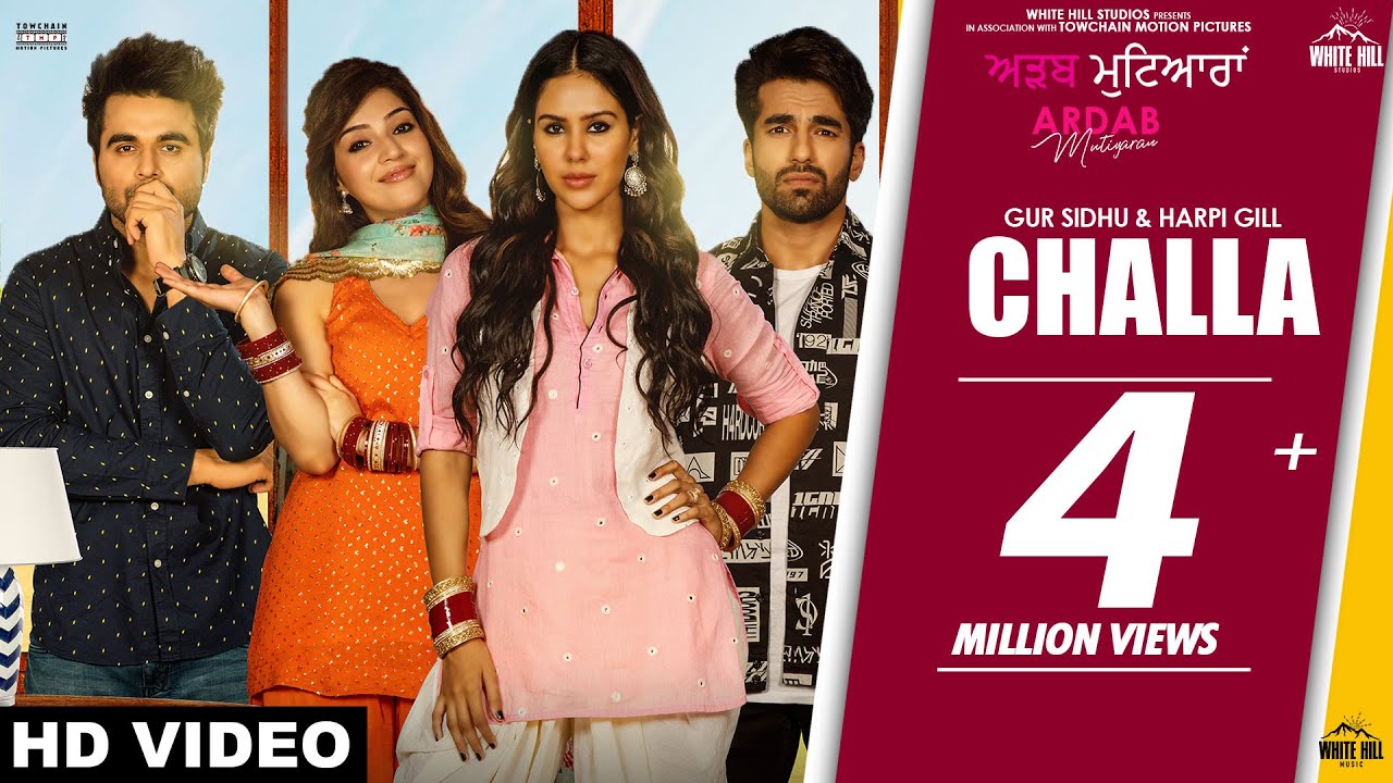 Challa Lyrics  | Ardab Mutiyaran | Mehreen Pirzada | Gur Sidhu | Gur Sidhu