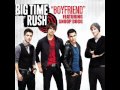 Big Time Rush feat. Snoop Dogg - Boyfriend with ...