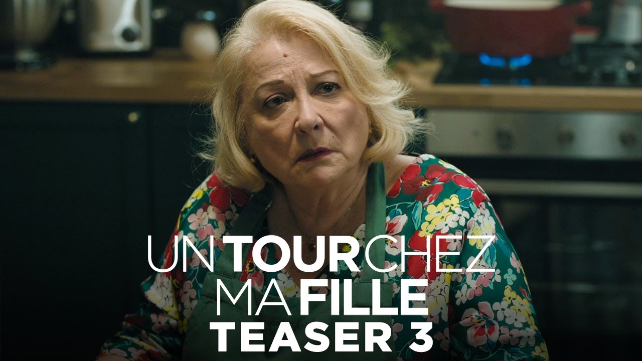 Miniature de la vidéo Un tour chez ma fille – Teaser #3 [VF] du film Un tour chez ma fille