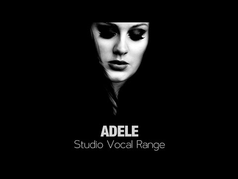 Adele: Studio Vocal Range (B2 - E5 - E6)