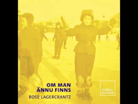 Intervju med Rose Lagerkrantz