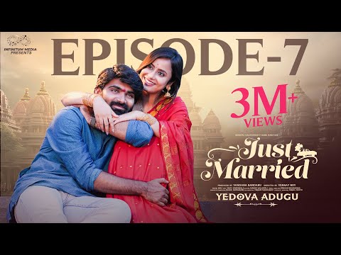 Just Married | Episode - 7 | The Truth | Sheetal Gauthaman | Rishi Narayan | Infinitum Media