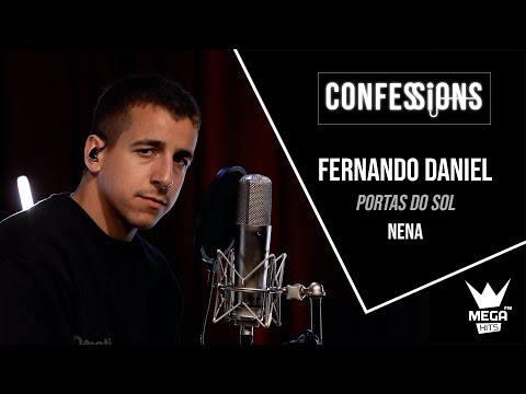 Confessions | Fernando Daniel - Portas do Sol (Nena)