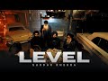 LEVEL Official Music Video Sardar Khehra Rass New Punjabi Songs 2025