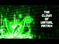 MUGEN The Clown Of Virtual Matrix Showcase