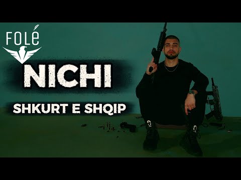 NICHI - SHKURT E SHQIP