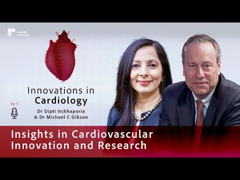 Insights in Cardiovascular Innovation and Research: A Conversation with Dr Michael Gibson