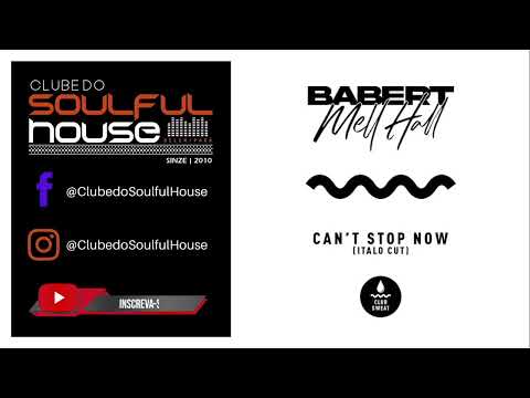 Babert, Mell Hall - Can't Stop Now (Italo Extended Cut)