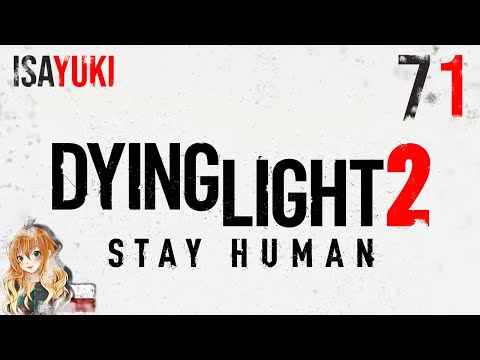 Dying Light 2: Stay Human PL - Zapis Live - odc. 71 - Kurczaki